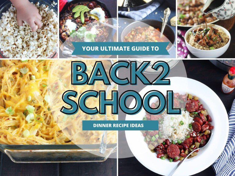 Your Ultimate Guide to Back-to-School Dinner Recipes