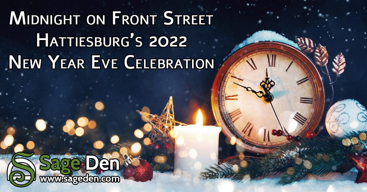 Midnight on Front Street, Hattiesburg's 2022 NYE Celebration