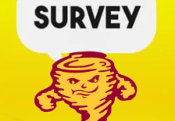 Yellow background with the Laurel Tornado logo and a white bubble box that has the word survey in it.